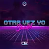 Shadel - Otra Vez Yo - Single